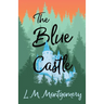The Blue Castle