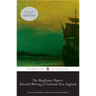 The Mayflower Papers: Selected Writings of Colonial New England