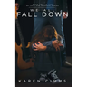 We All Fall Down