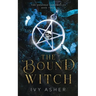 The Bound Witch