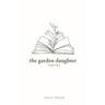 The Garden Daughter