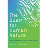 The Quest for Human Nature: What Philosophy and Science Have Learned
