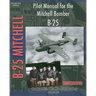 Pilot Manual for the Mitchell Bomber B-25
