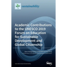 Academic Contributions to the UNESCO 2019 Forum on Education for Sustainable Development and Global Citizenship