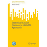 Statistical Causal Discovery: Lingam Approach