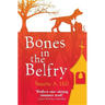 Bones in the Belfry
