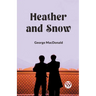 Heather and Snow