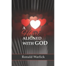 A Heart Aligned with God