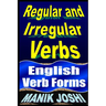 Regular and Irregular Verbs: English Verb Forms