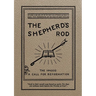 The Shepherd's Rod, Vol. 1: The 144,000 of Revelation 7- Call For Reformation
