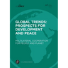 Global Trends: Prospects for Development and Peace: Multilateral Cooperation for People and Planet