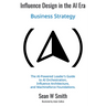 Influence Design in the AI Era: Business Strategy