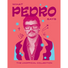 What Pedro Says: The Unofficial Collection
