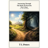Journeying Through-The Book of Proverbs-For A Year: (A 1 Year Devotional)