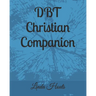 DBT Christian Companion