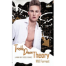 Trickle Down Theory: A MMMM Why Choose Romance