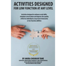 Activities Designed For Low Function At Any level