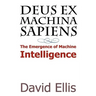 Deus ex Machina sapiens
