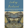 Looking Backward by Edward Bellamy - A Utopian Novel