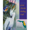 Guide to the Great Florida Birding Trail: East Section