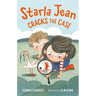 Starla Jean Cracks the Case