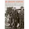 On Distant Service: The Life of the First U.S. Foreign Service Officer to Be Assassinated