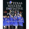 TSI Texas Success Initiative Math Practice Tests Advantage+ Edition: 335 TSI Math Practice Problems and Solutions