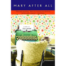 Mary After All