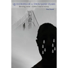 Questions of a Thousand Tears: Surviving Suicide. A Father's Road to Recovery