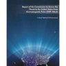 Report of the Commission to Assess the Threat to the United States from Electromagnetic Pulse (EMP) Attack