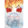 Apocalypse: Here and Now! Are You Ready?