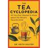 The Tea Cyclopedia: All You Ever Wanted to Know about the World's Favorite Drink