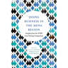 Doing Business in the Mena Region: Insights from the Efmd Case Writing Competition