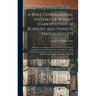 A Brief Genealogical History of Robert Starkweather of Roxbury and Ipswich, Massachusetts: Who Was the Original American Ancestor of All Those Bearing