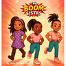 The Boom Sistas
