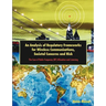 An Analysis of Regulatory Frameworks for Wireless Communications, Societal Concerns and Risk: The Case of Radio Frequency (RF) Allocation and Licensin