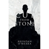 Cut From Stone