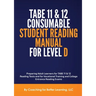TABE 11 and 12 CONSUMABLE STUDENT READING MANUAL FOR LEVEL D