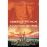 Science Fiction and the Abolition of Man: Finding C. S. Lewis in Sci-Fi Film and Television