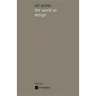 The World as Design