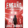 Engaño: A Carson Action Thriller