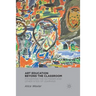 Art Education Beyond the Classroom: Pondering the Outsider and Other Sites of Learning