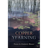 Copper Yearning