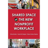 Shared Space and the New Nonprofit Workplace