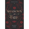 Shadows of Fate: Threads of Fate series, Book One