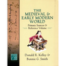 Medieval and Early Modern World: Primary Sources and Reference Volume