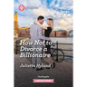 How Not to Divorce a Billionaire