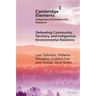 Defending Community, Territory, and Indigenous Environmental Relations