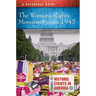 The Women's Rights Movement Since 1945: A Reference Guide