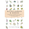 Wildflowers and Weeds